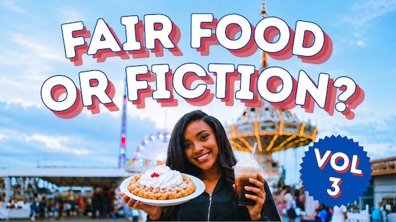 Fair Food or Fiction? - Vol 3